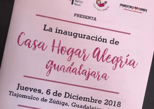 INAUGURACIÓN CASA HOGAR ALEGRÍA GUADALAJARA